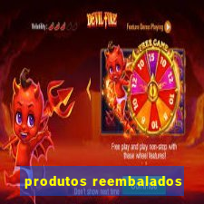 produtos reembalados